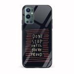 Typography - Don't Stop Printed Glass Back Phone Case