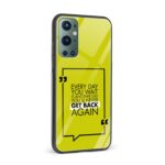 Typography- Get Back Again Printed Glass Back Phone Case - Image 2