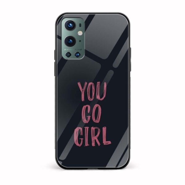 You Go Girl Printed Glass Back Phone Case