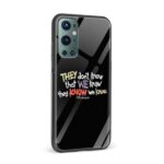 Friends-They Don't Know That We Know  Printed Glass Back Phone Case - Image 2