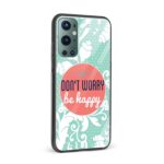 Don't Worry Be Happy Printed Glass Back Phone Case - Image 2