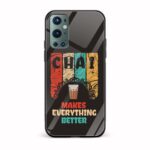 CHAI Makes Everything Better Printed Glass Back Phone Case