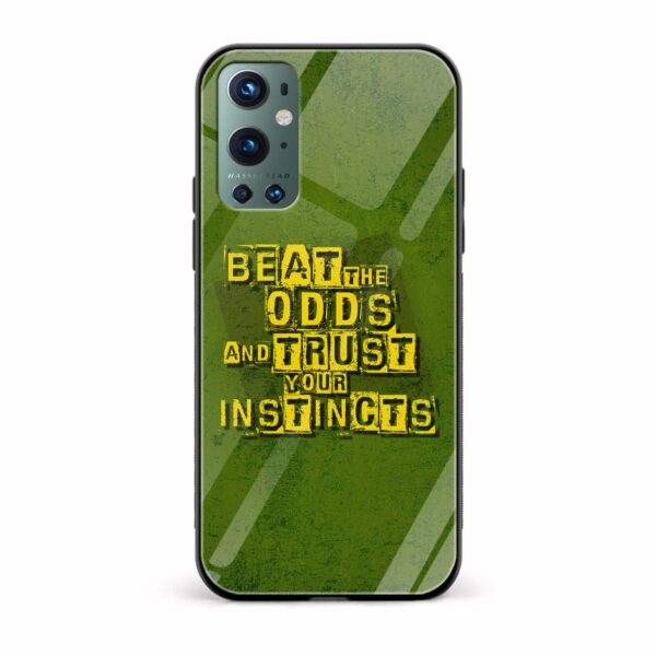 Beat tTe Odds And Trust Your Instincts Printed Glass Back Phone Case