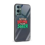Better Drunk Than Sobber  Printed Glass Back Phone Case - Image 2