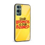 Our Business is Our Business Printed Glass Back Phone Case - Image 2