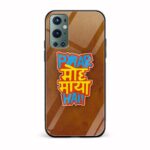 Pyaar Moh Maya Hai Printed Glass Back Phone Case
