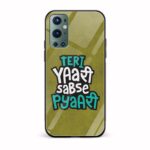 Teri Yaari Sabse Pyaari Printed Glass Back Phone Case