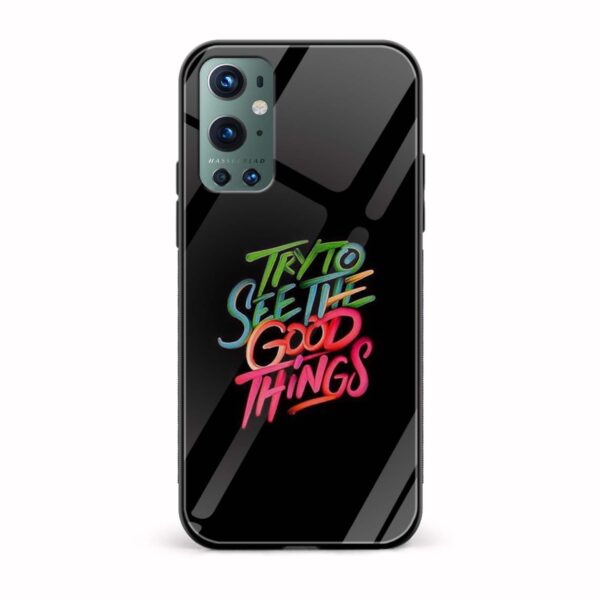 Try To See The Good Things  Glass Back Phone Case