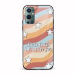 Life Is Tough But So Are You Glass Back Phone Case