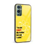 I'm not Crazy,my mother had me Tested Glass Back Phone Case - Image 2
