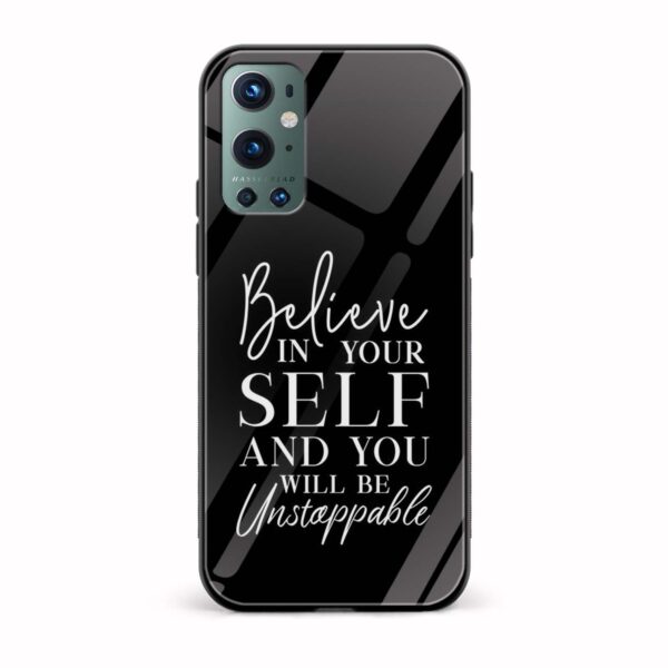 Believe in Yourself and you will be Unstoppable Glass Back Phone Case