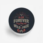 Typography - Be Wild And Free Printed Phone Grip Holder & Stand - Image 2