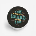 A Man Without A Beard Is Not A Man Printed Phone Grip Holder & Stand - Image 2