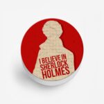 I Believe in Sherlock Holmes Printed Phone Grip Holder & Stand - Image 2