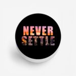Never Settle Printed Phone Grip Holder & Stand - Image 2