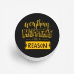 Everything Happens For A Reason  Printed Phone Grip Holder & Stand - Image 2