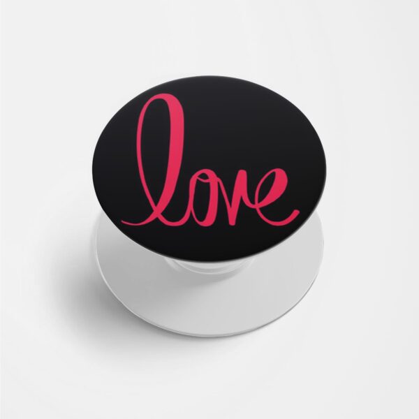 Love -Black  Printed Phone Grip Holder & Stand