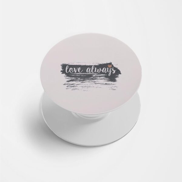 Love Always Printed Phone Grip Holder & Stand