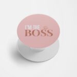 I'm the Boss Printed Phone Grip Holder & Stand
