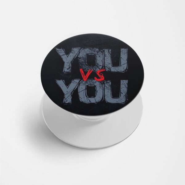You VS You Printed Phone Grip Holder & Stand