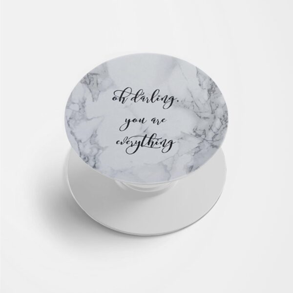 Oh Darling You Are Everything Marble  Printed Phone Grip Holder & Stand