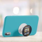 I Used To Be Alive Printed Phone Grip Holder & Stand - Image 4
