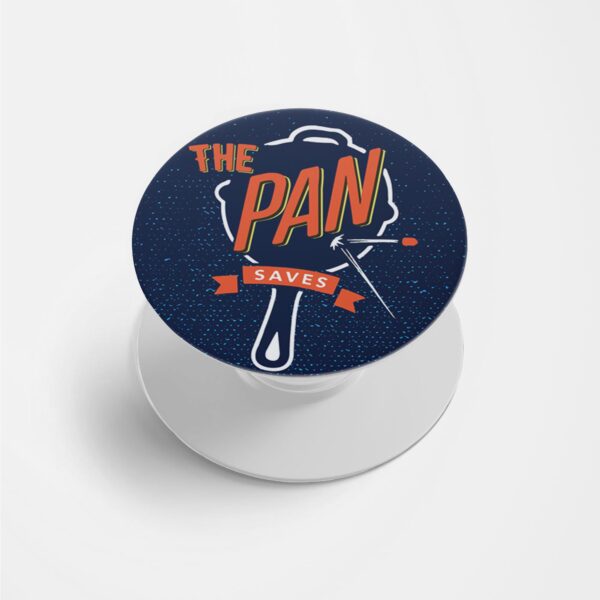 The PAN Saves Printed Phone Grip Holder & Stand