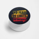 No Fear No Limits No Excuses Printed Phone Grip Holder & Stand