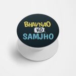 Bhavnao Ko Samjho Printed Phone Grip Holder & Stand