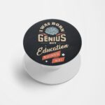 I was Born Genius Printed Phone Grip Holder & Stand