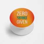 Zero F**ks GivenPrinted Phone Grip Holder & Stand