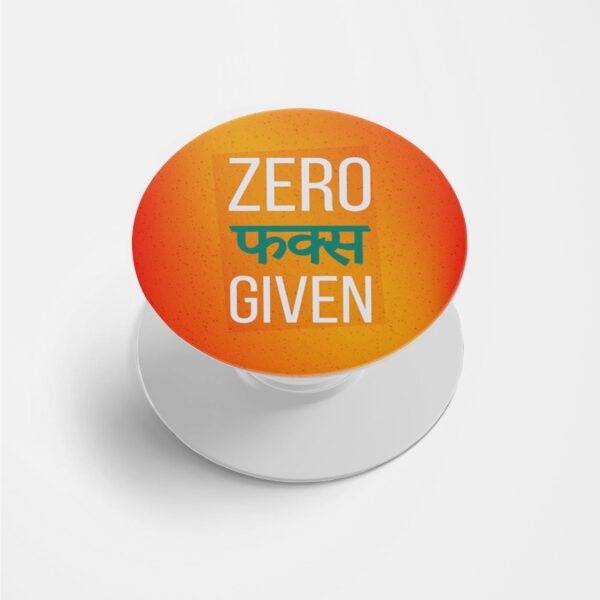 Zero F**ks GivenPrinted Phone Grip Holder & Stand