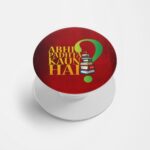 Abhi Padhta Kon Hai?Printed Phone Grip Holder & Stand