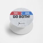 Work Hard Or Work Smart  Printed Phone Grip Holder & Stand