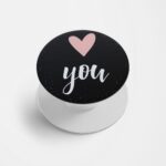 Love You Printed Phone Grip Holder & Stand