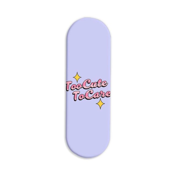 Too Cute Too Care Printed Slider Phone Grip Holder