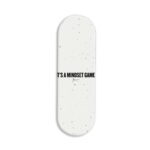 It's a Mindset Game Printed Slider Phone Grip Holder