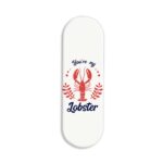You're My Lobster Printed Slider Phone Grip Holder