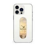 Belive In Yourself Printed Slider Phone Grip Holder - Image 3