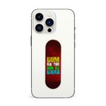 Dum Hai Toh Rok Ke Dikha Printed Slider Phone Grip Holder - Image 3