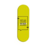 Typography- Get Back Again Printed Slider Phone Grip Holder