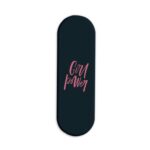 Girl Power Printed Slider Phone Grip Holder