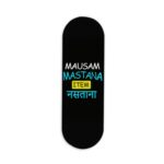 Mausam Mastana Item Nastana Printed Slider Phone Grip Holder