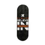 Always Believe In Yourself Printed Slider Phone Grip Holder
